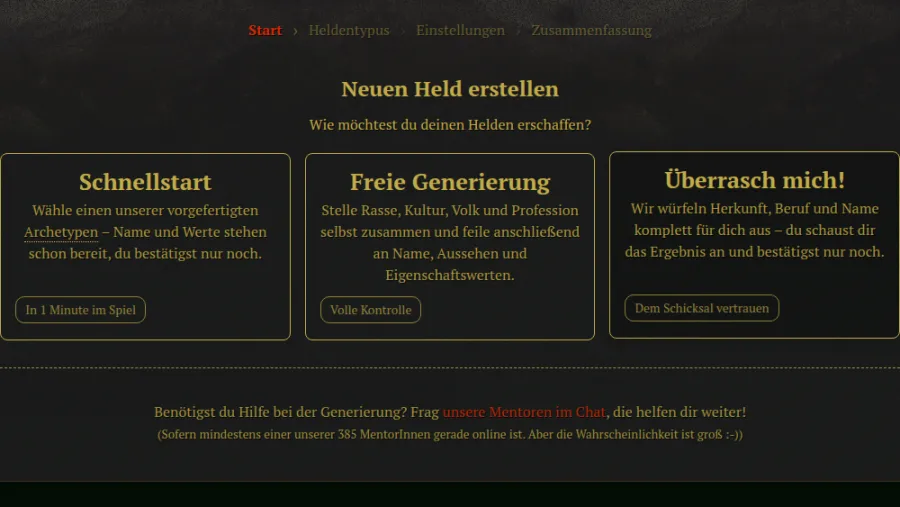Heldenerstellung: die drei Wege Schnellstart, Freie Generierung und Überrasch mich!
